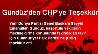 Gündüz'den CHP'ye Teşekkür