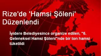 Rize'de 'Hamsi Şöleni' Düzenlendi