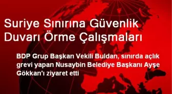 Suriye Sınırına Güvenlik Duvarı Örme Çalışmaları