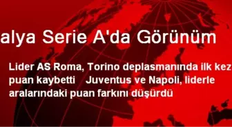 İtalya Serie A'da Görünüm