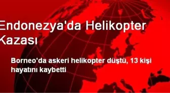 Endonezya'da Helikopter Kazası