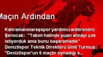 Maçın Ardından