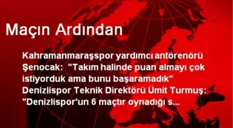 Maçın Ardından