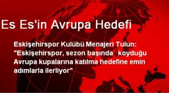 Es Es'in Avrupa Hedefi