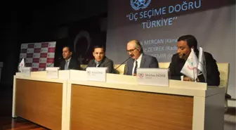 TÖÜ'de 'Üç Seçime Doğru Türkiye' Paneli Yapıldı