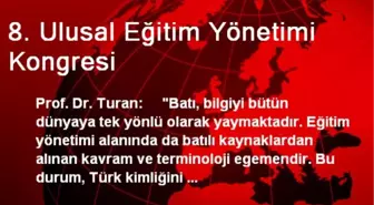 8. Ulusal Eğitim Yönetimi Kongresi