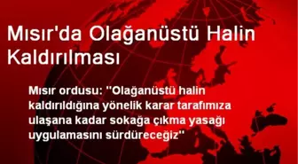 Mısır'da Olağanüstü Halin Kaldırılması