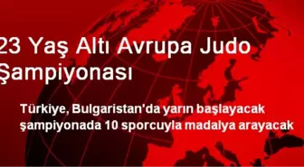 23 Yaş Altı Avrupa Judo Şampiyonası