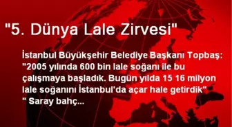 '5. Dünya Lale Zirvesi'