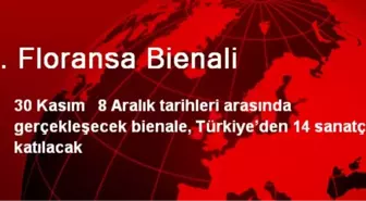 9. Floransa Bienali'ne Türkiye'den 14 Sanatçı Katılacak