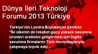 Dünya İleri Teknoloji Forumu 2013 Türkiye