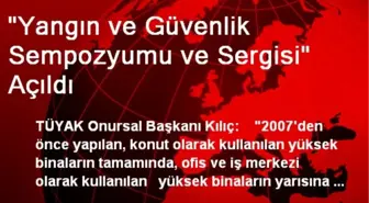 'Yangın ve Güvenlik Sempozyumu ve Sergisi' Açıldı