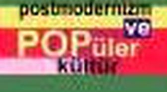 Postmodernizm ve Popüler Kültür Kitabı