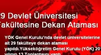29 Devlet Üniversitesi Fakültesine Dekan Ataması