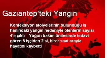 Gaziantep'teki Yangın