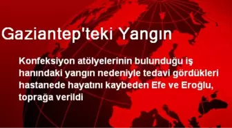 Gaziantep'teki Yangın