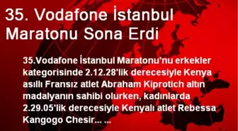 35. Vodafone İstanbul Maratonu Sona Erdi