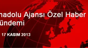 Anadolu Ajansı Özel Haber Gündemi