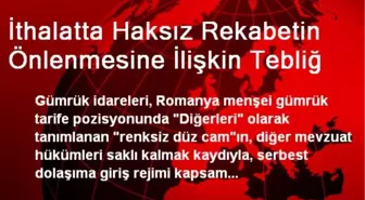 İthalatta Haksız Rekabetin Önlenmesine İlişkin Tebliğ