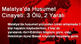 Malatya'da Husumet Cinayeti: 3 Ölü, 2 Yaralı