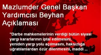 Mazlumder Genel Başkan Yardımcısı Beyhan Açıklaması