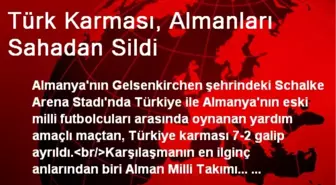 Türk Karması, Almanları Sahadan Sildi