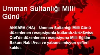 Umman Sultanlığı Milli Günü Kutlandı