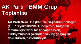 AK Parti TBMM Grup Toplantısı