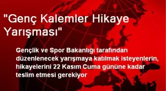 'Genç Kalemler Hikaye Yarışması'