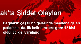 Irak'ta Şiddet Olayları