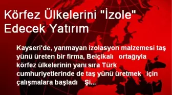 Körfez Ülkelerini 'İzole' Edecek Yatırım