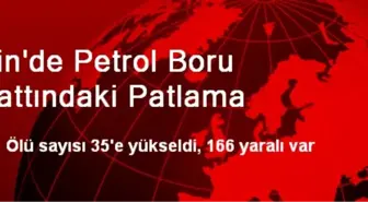 Çin'de Petrol Boru Hattındaki Patlama