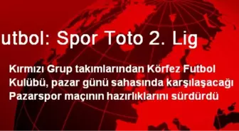 Futbol: Spor Toto 2. Lig