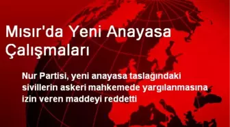 Mısır'da Yeni Anayasa Çalışmaları