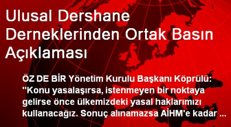 Ulusal Dershane Derneklerinden Ortak Basın Açıklaması