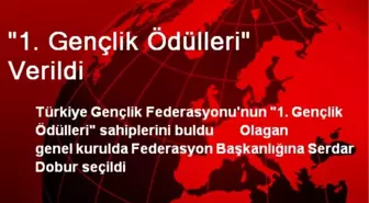 1. Gençlik Ödülleri Sahiplerine Verildi