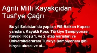 Ağrılı Milli Kayakçıdan Tusf'ye Çağrı