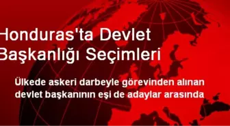 Honduras'ta Devlet Başkanlığı Seçimleri