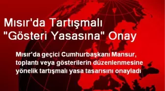 Mısır'da Tartışmalı 'Gösteri Yasasına' Onay