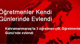 Öğretmenler Kendi Günlerinde Evlendi