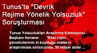 Tunus'ta 'Devrik Rejime Yönelik Yolsuzluk' Soruşturması