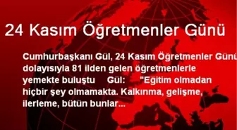 24 Kasım Öğretmenler Günü