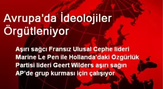 Avrupa'da İdeolojiler Örgütleniyor