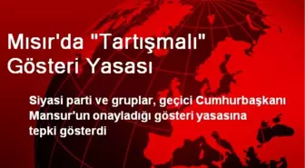 Mısır'da 'Tartışmalı' Gösteri Yasası