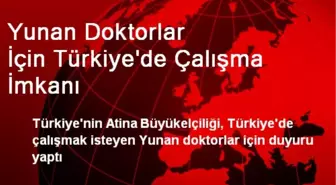 Yunan Doktorlar İçin Türkiye'de Çalışma İmkanı