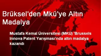 Brüksel'den Mkü'ye Altın Madalya