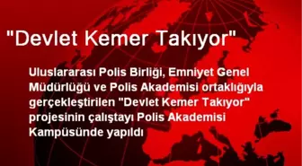 'Devlet Kemer Takıyor'