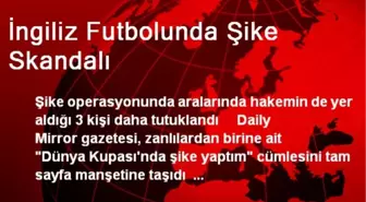 İngiliz Futbolunda Şike Skandalı