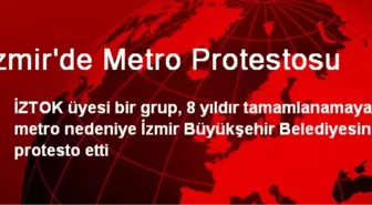 İzmir'de Metro Protestosu