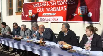 Şanlıurfa'da 'En Acı İsot' Yarışması